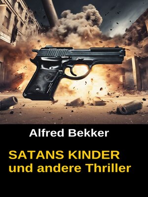 cover image of SATANS KINDER und andere Thriller
